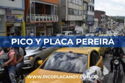 pico y placa Pereira particulares Pico y Placa Vehículos Particulares Pereira